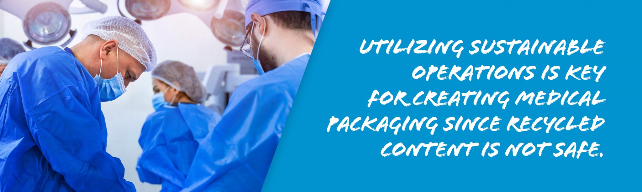 Placon : Sustainable Solutions For Medical Packaging